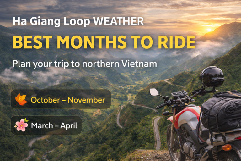 Ha Giang Loop weather: best months to ride